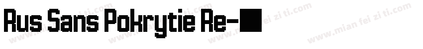 Rus Sans Pokrytie Re字体转换